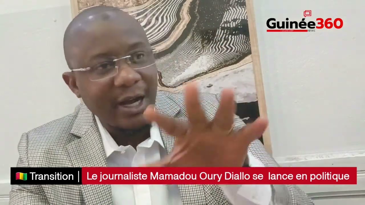 🇬🇳 Transition | Le journaliste Mamadou Oury Diallo se  lance en politique